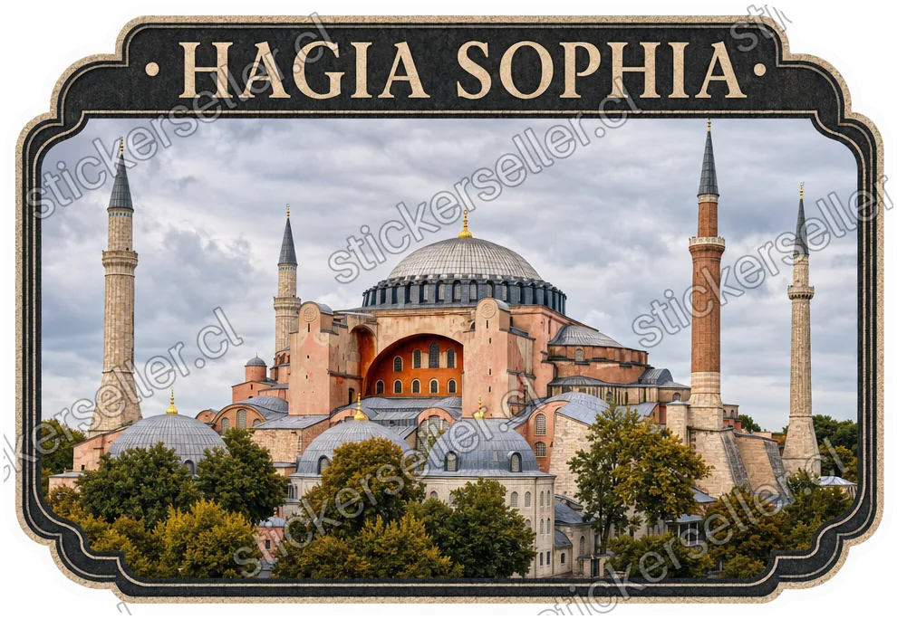 Sticker de Santa Sofía de Estambul con su cúpula central y cuatro minaretes en tonos beige rosado, dentro de una placa de marco oscuro con el texto «HAGIA SOPHIA» en serif.
